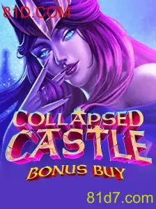 Explorando as Aventuras de 'CollapsedCastleBonusBuy' no 81D.COM